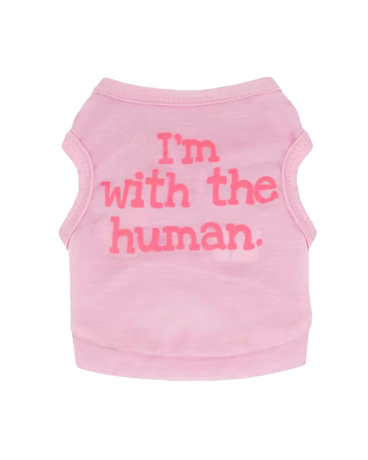 "I'm With the Human" Pet T-Shirt
